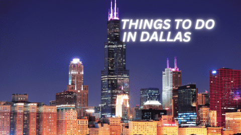 THINGS TO DO IN DALLAS