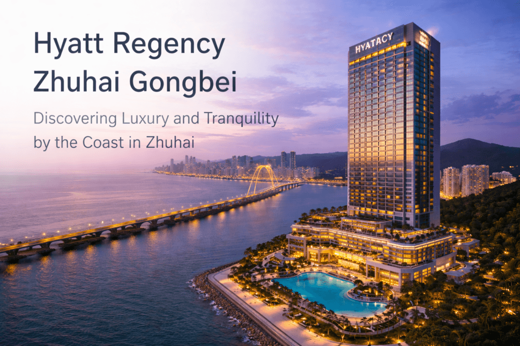 Hyatt Regency Zhuhai Gongbei